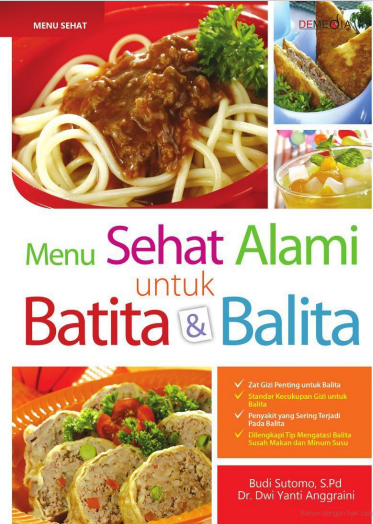 Menu Sehat Alami untuk Batita & Balita